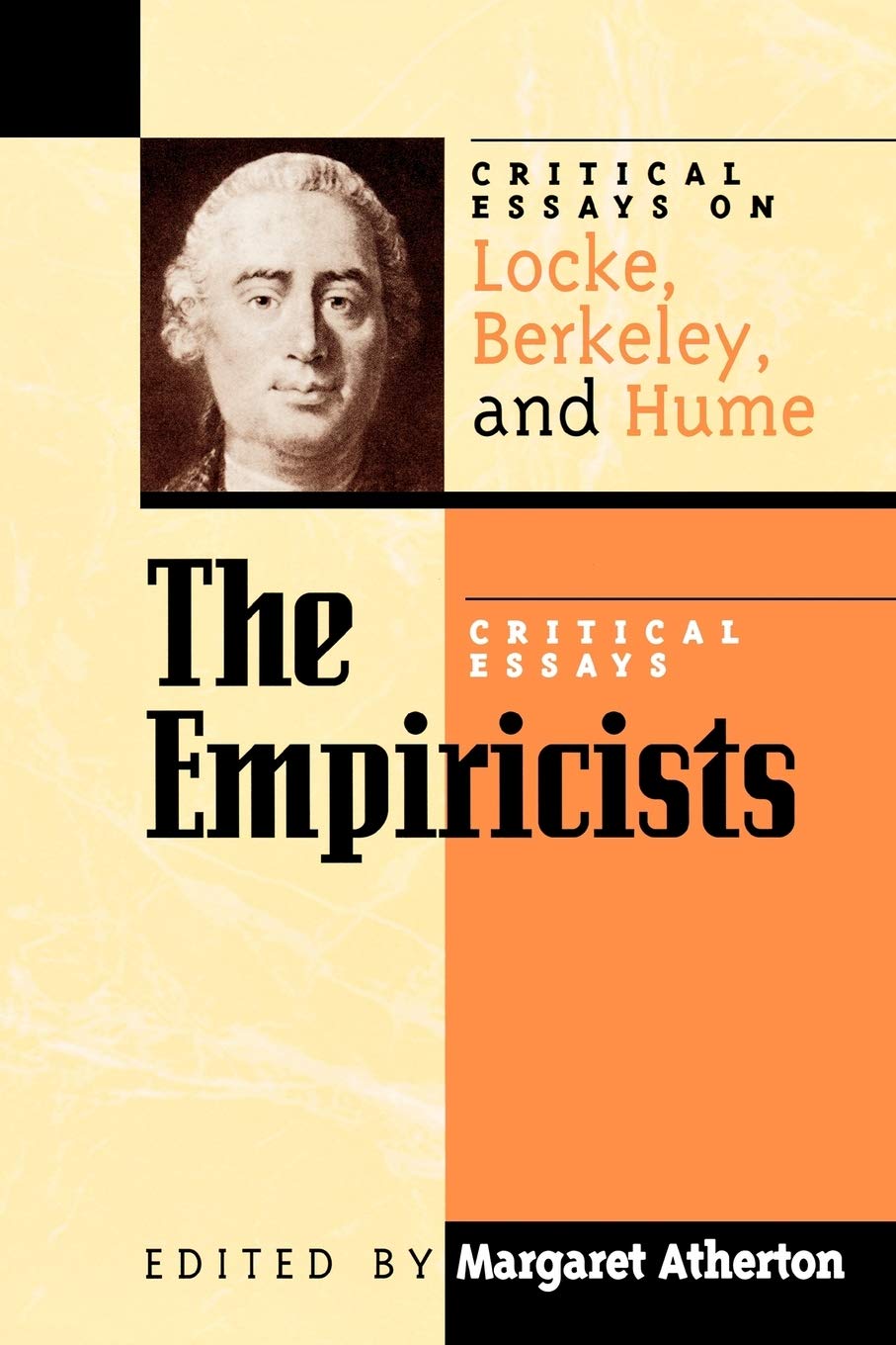 The Empiricists: Critical Essays on Locke, Berkeley, and Hume book