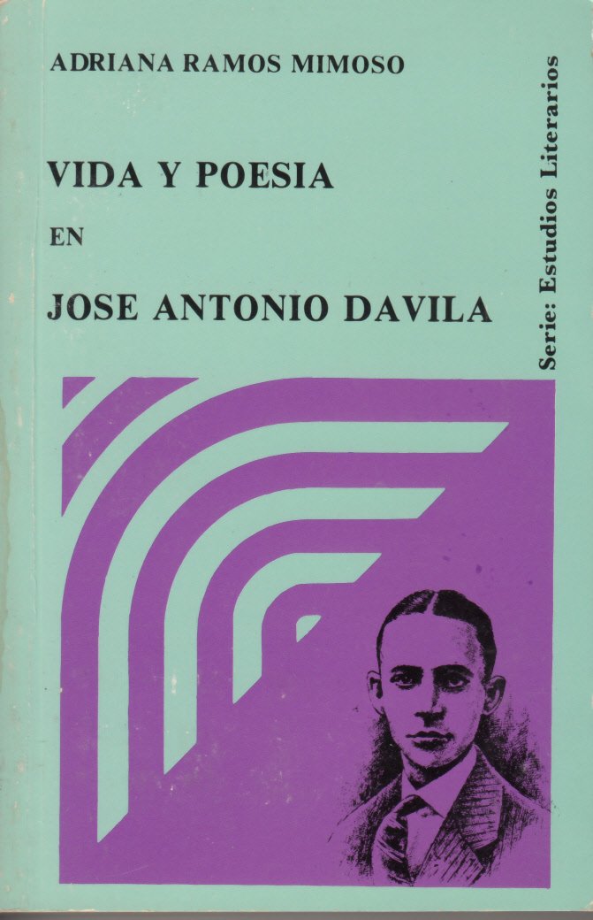 VIDA Y POESIA EN JOSE ANTONIO DAVILA RAMOS MIMOSO, A. Books