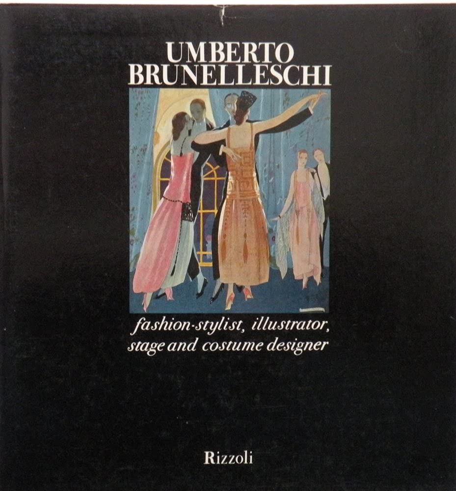 Umberto Brunelleschi, Fashion-Stylist, Illustrator Books