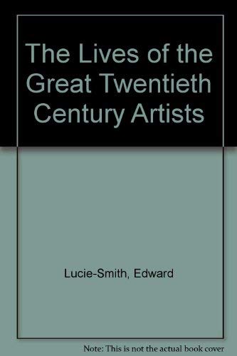 Lives of The Great 20th Century Artists Books