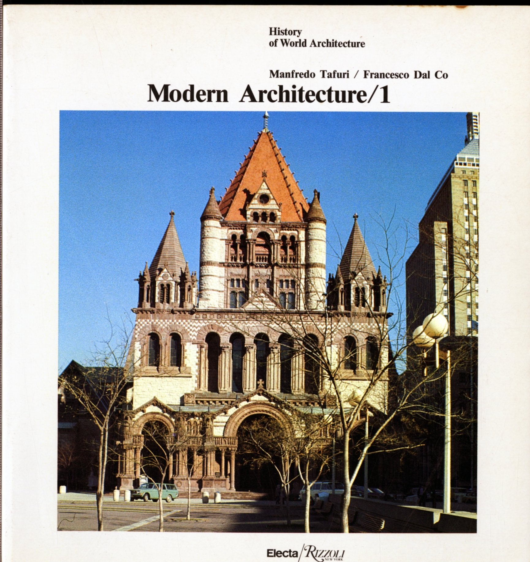 Modern Architecture 1 (History of World Architecture, Band 1) Architecture