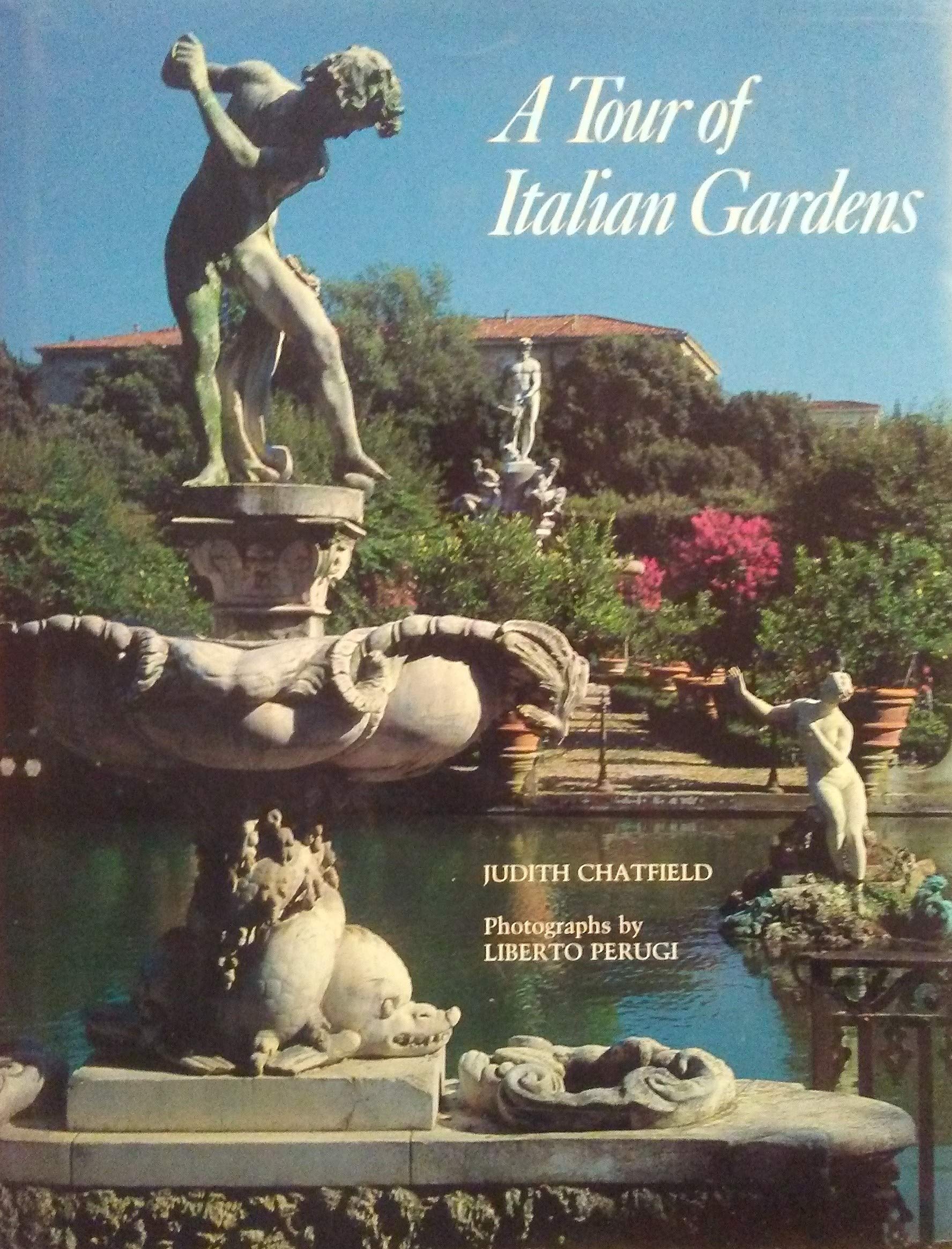 A Tour of Italian Gardens book