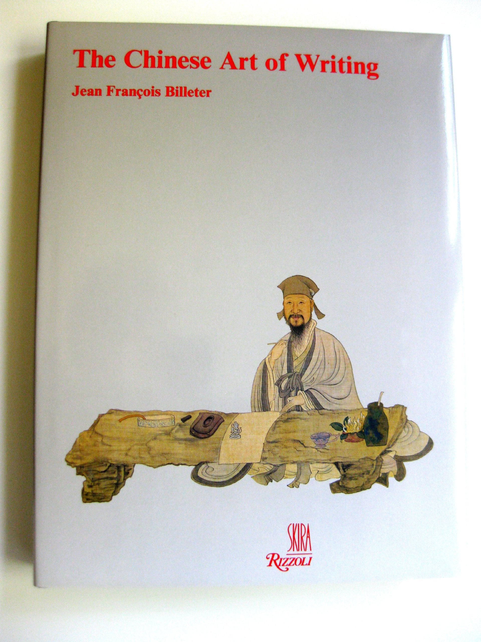 The Chinese Art of Writing book