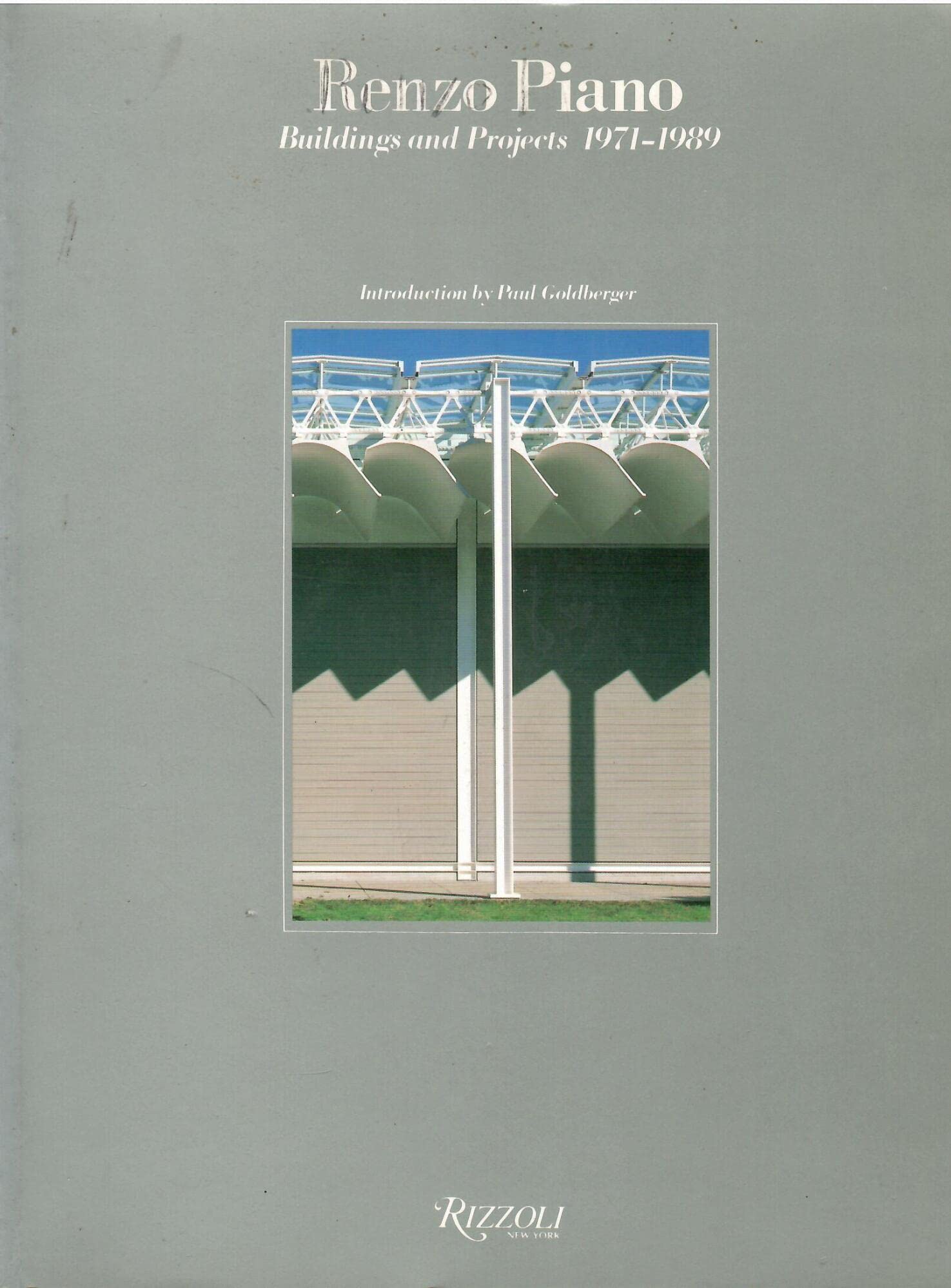 Renzo Piano: Buildings and Projects, 1971-89 Architecture