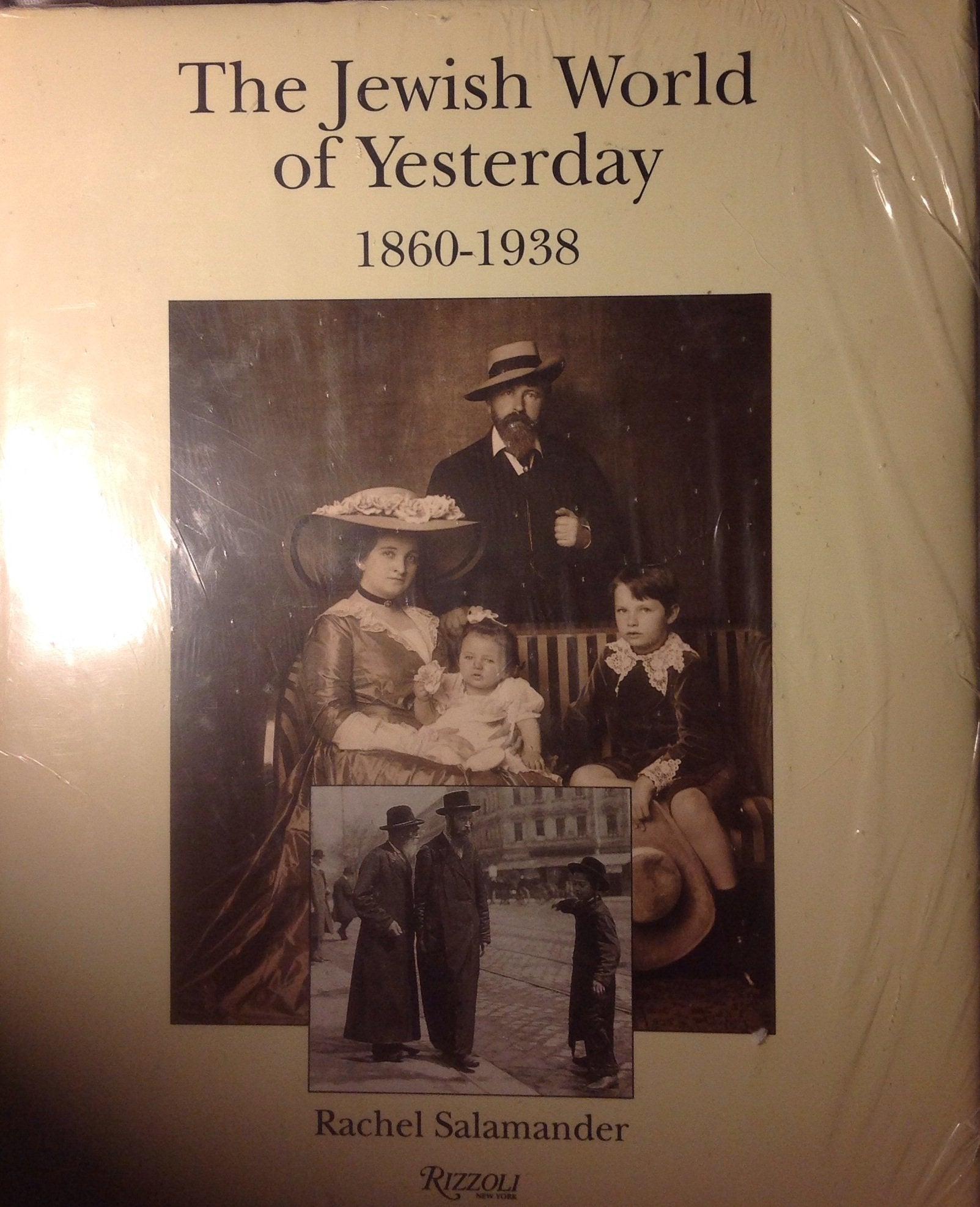 Jewish World of Yesterday 1860-1938 Religion & Esotericism