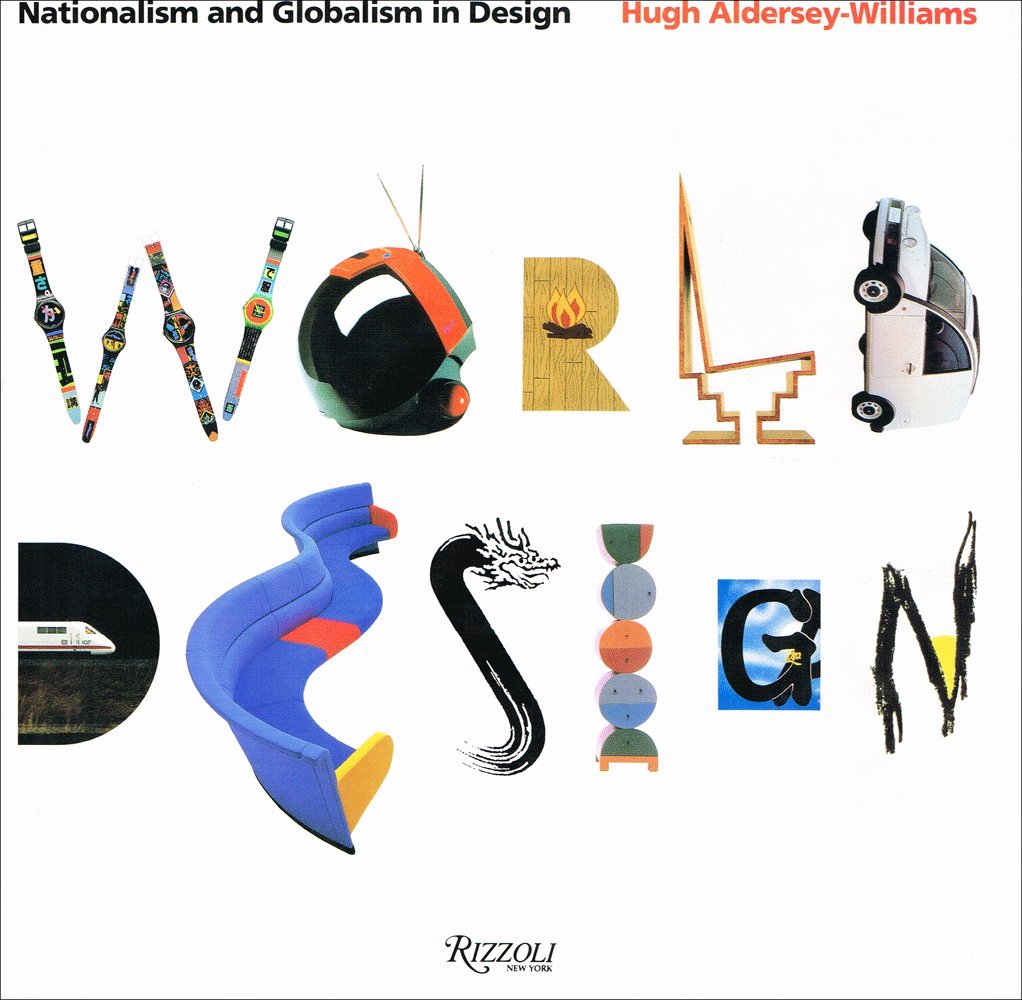 World Design: Nationalism and Globalism in Design Film, Art & Culture