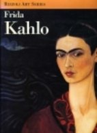 Frida Kahlo (Rizzoli Art Classics) Film, Art & Culture