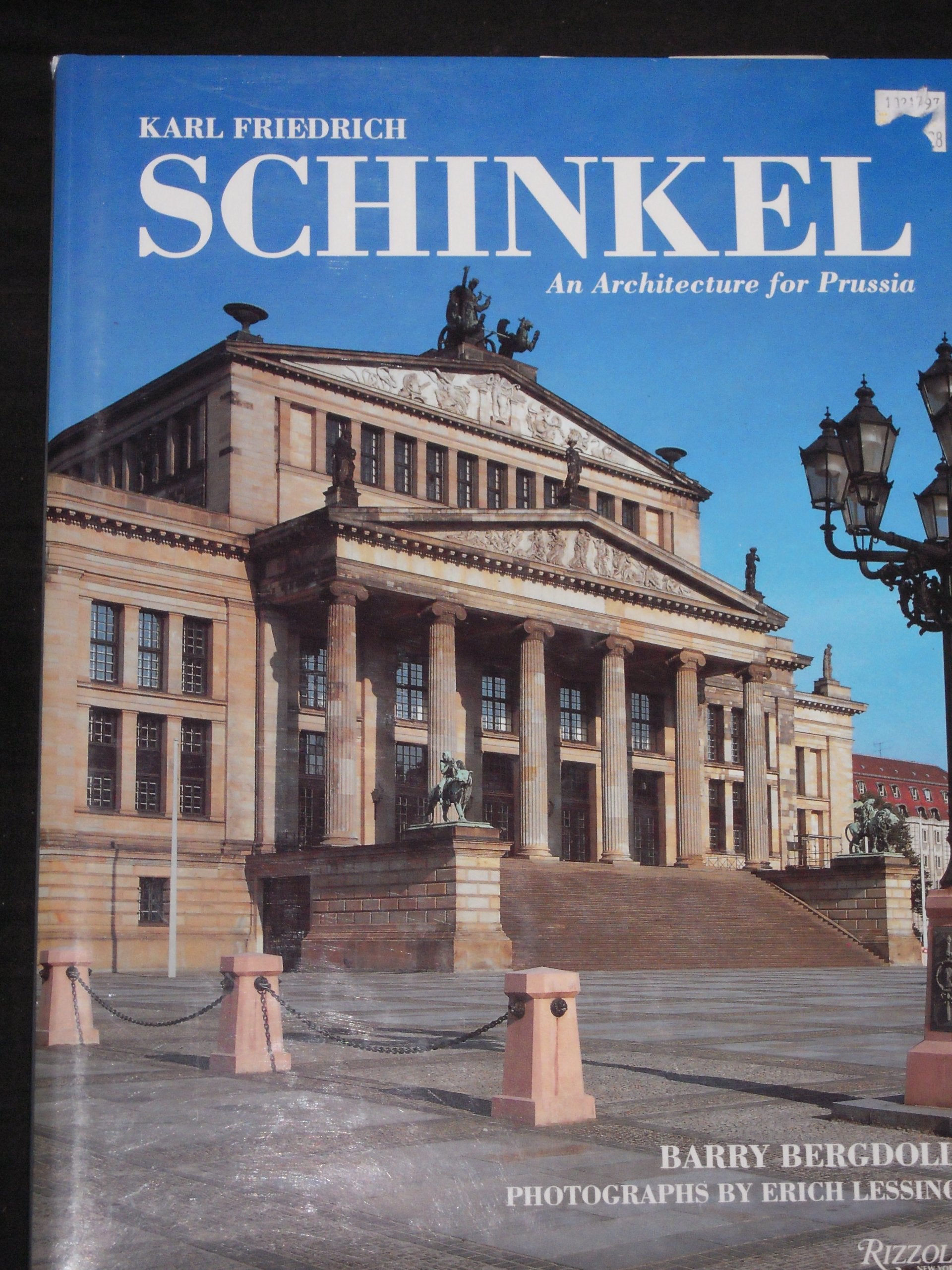 Karl Friedrich Schinkel: An Architecture for Prussia Architecture