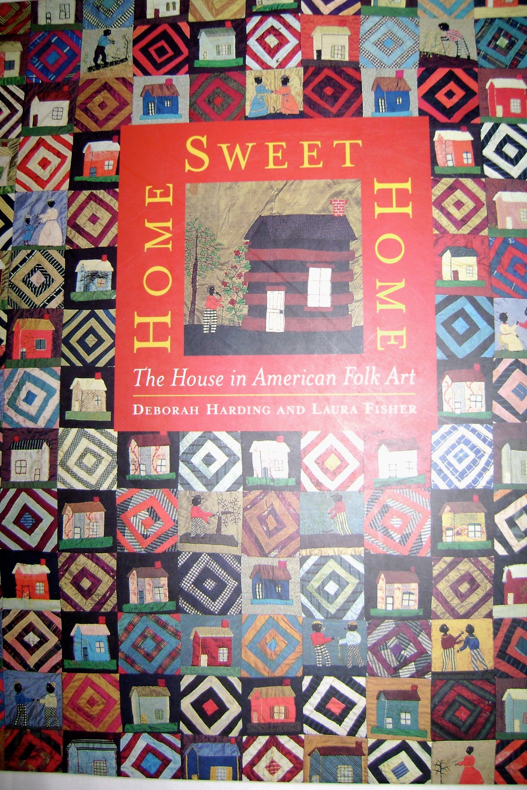 Home Sweet Home: The House in American Folk Art Film, Art & Culture