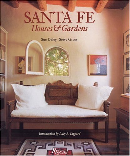 Santa Fe: Houses and Gardens book