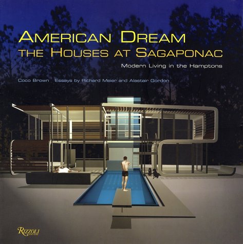 American Dream: The Houses at Sagaponac Architecture