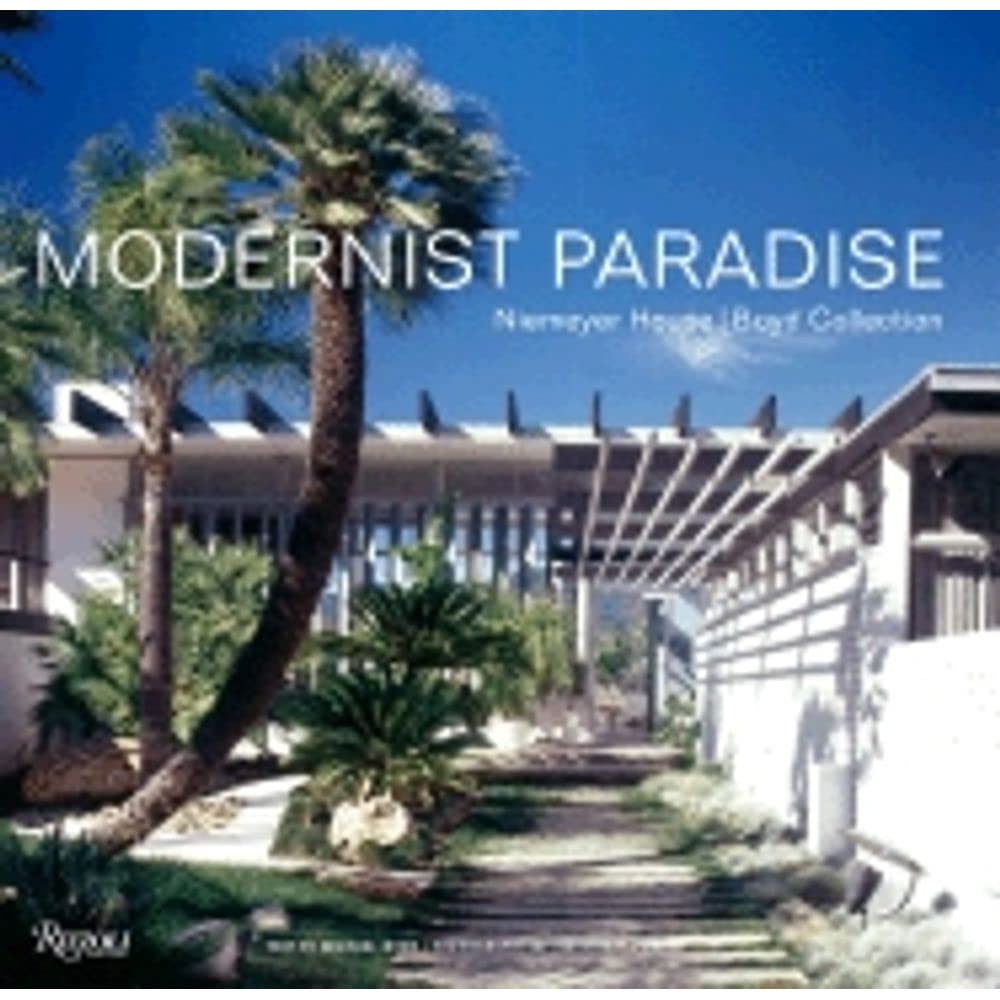 Modernist Paradise: Niemeyer House, Boyd Collection book