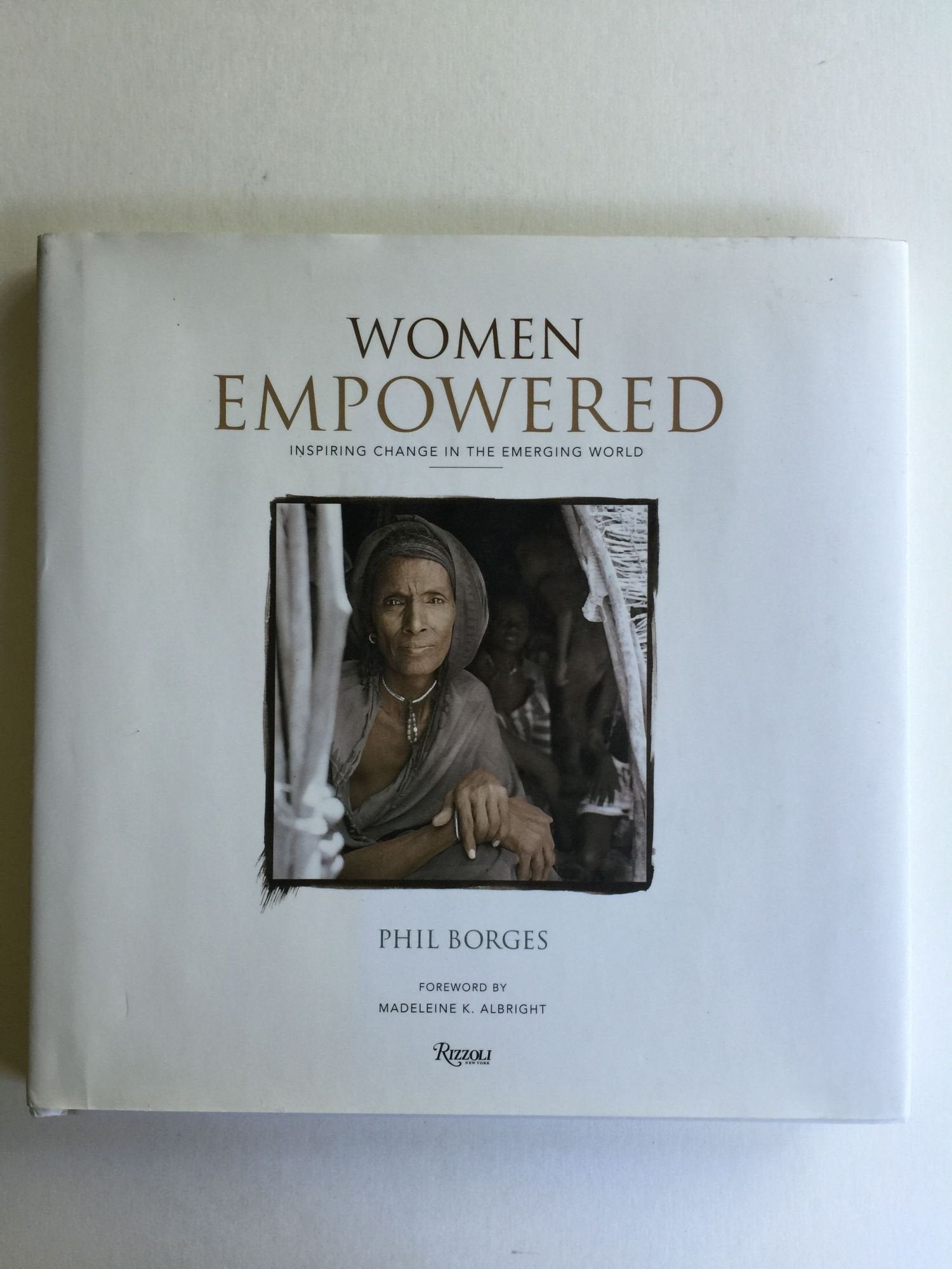 Women Empowered: Inspiring Change in an Emerging World Books