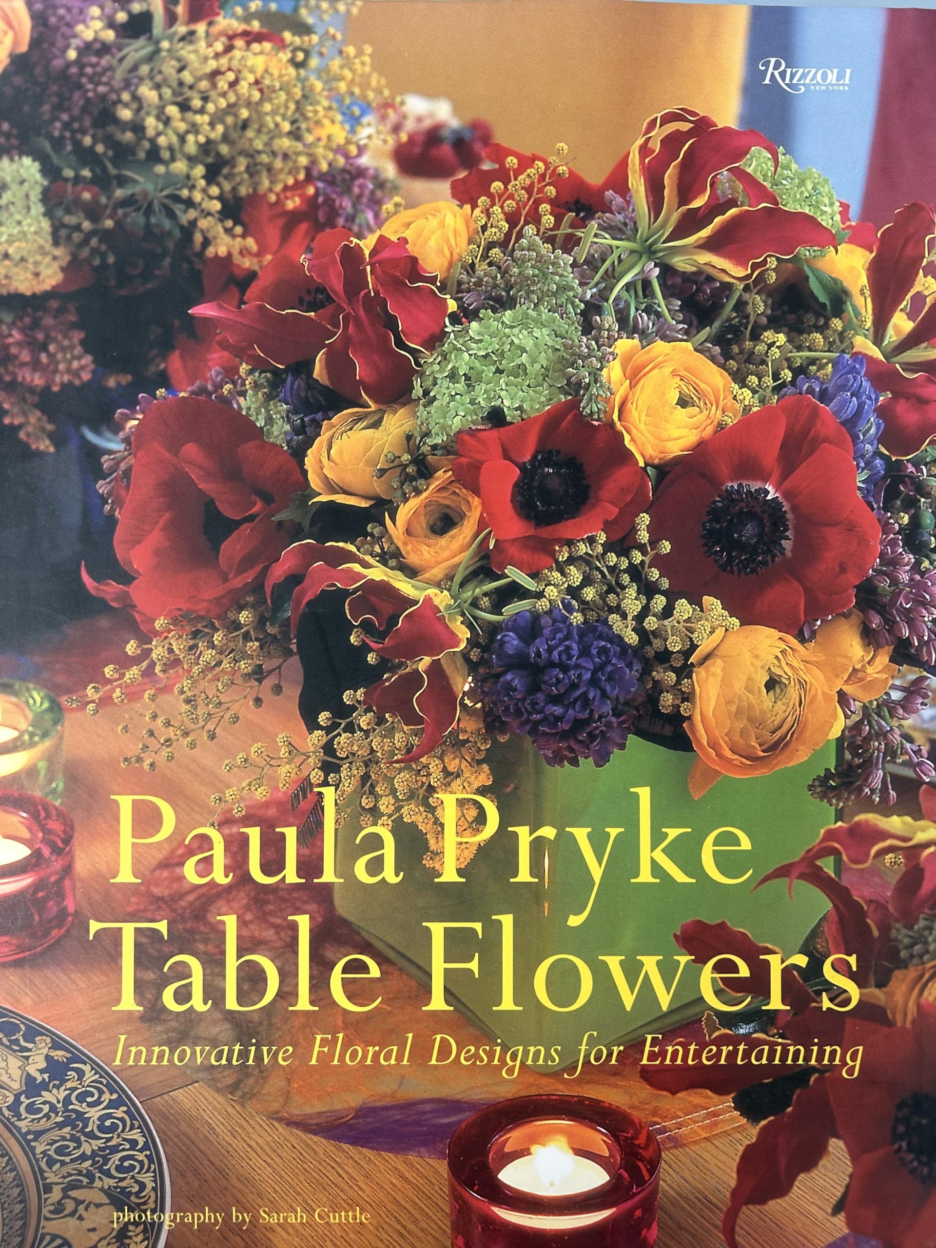 Table Flowers: Innovative Floral Designs for Entertaining Hobbies & Crafts