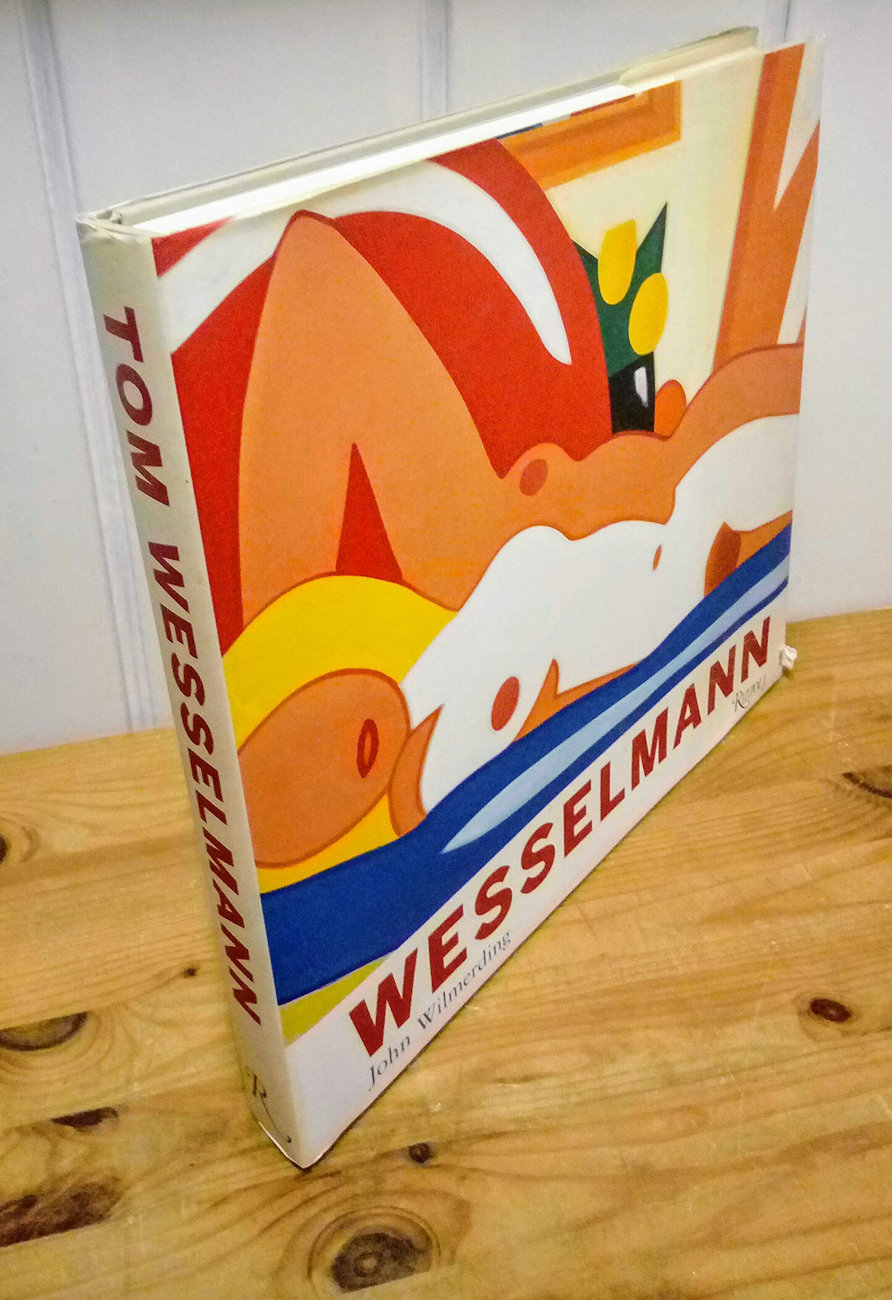 Tom Wesselmann: The Artist and His Art Social Sciences