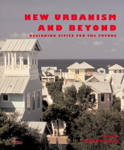 New Urbanism and Beyond: Contemporary and Future Trends in Urban Design Architecture