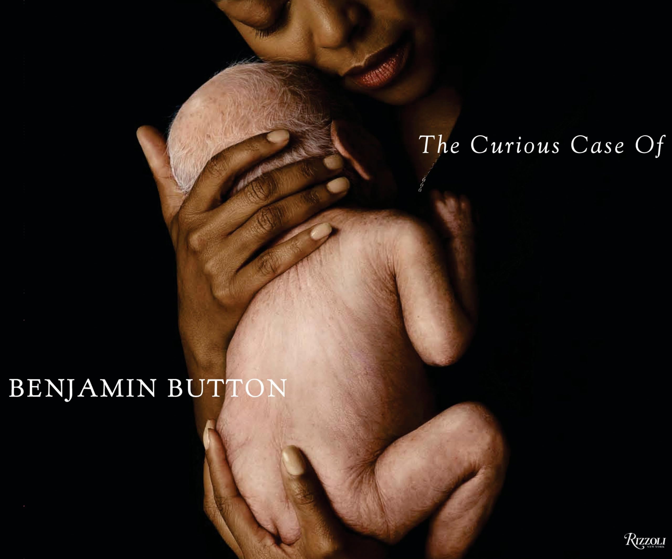 The Curious Case of Benjamin Button: The Making of the Motion Picture Drama