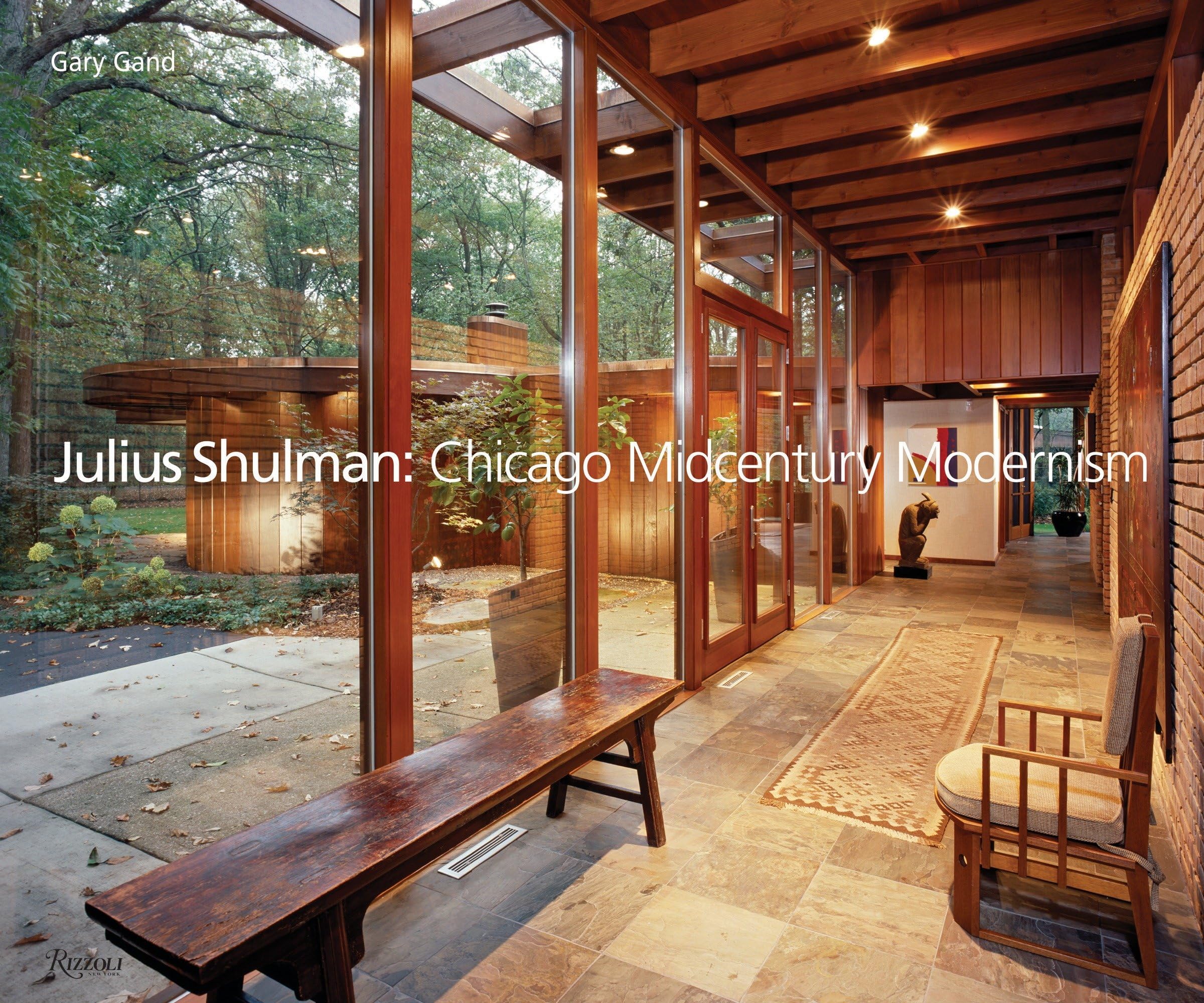 Julius Shulman: Chicago Midcentury Modernism Architecture