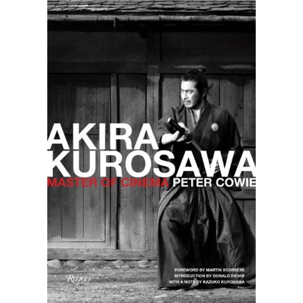 Akira Kurosawa: Master of Cinema Film, Art & Culture