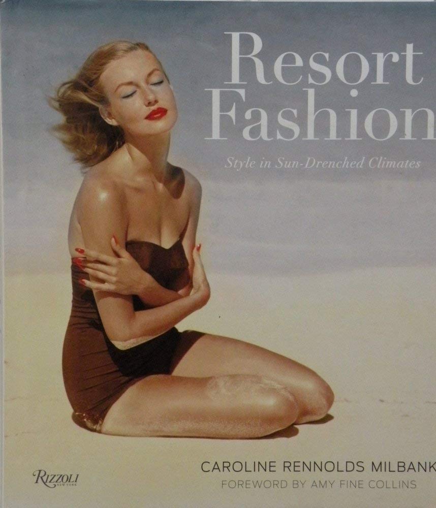Resort Fashion: Style in Sun-Drenched Climates Film, Art & Culture