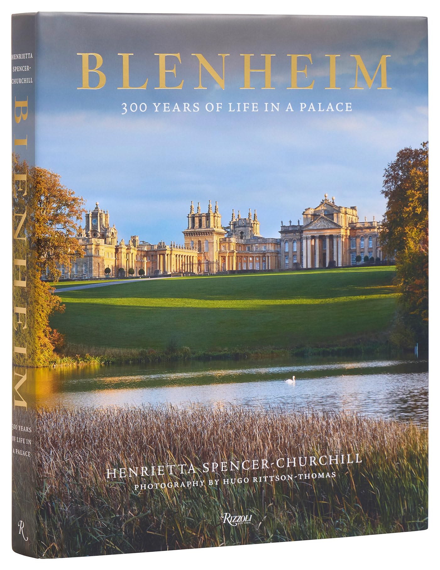 Blenheim: 300 Years of Life in a Palace Architecture