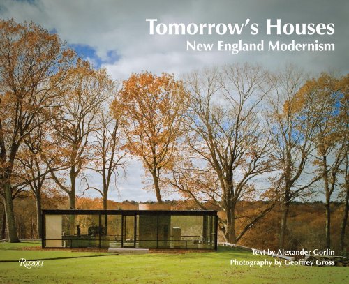 Tomorrow's Houses: New England modernism Architecture