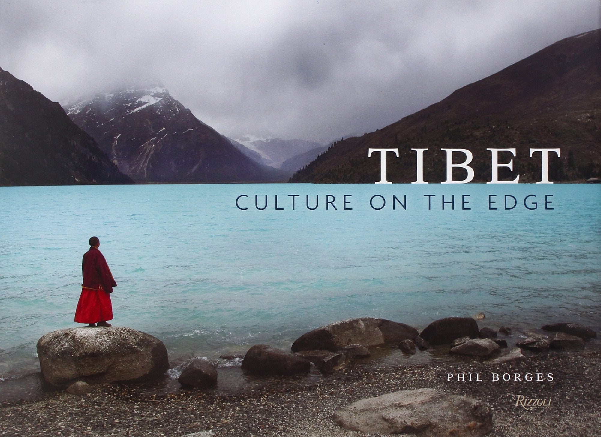 Tibet: A Culture on the Edge Travel