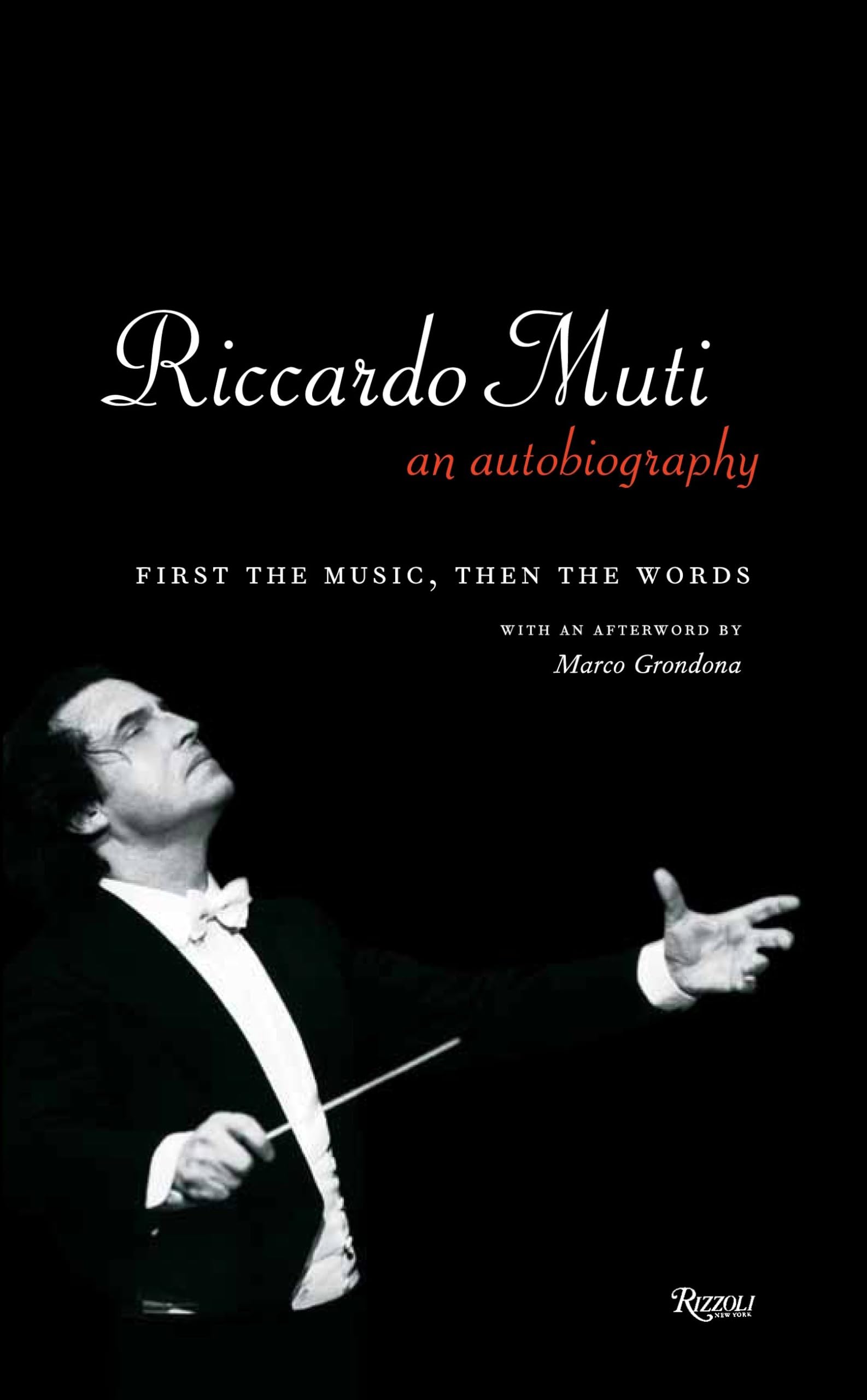 Riccardo Muti: An Autobiography: First the Music, Then the Words Pop culture