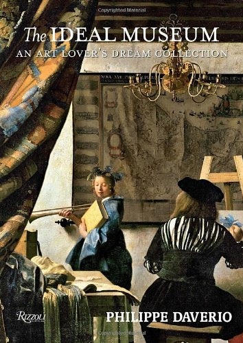 The Ideal Museum: An Art Lover's Dream Collection Social Sciences