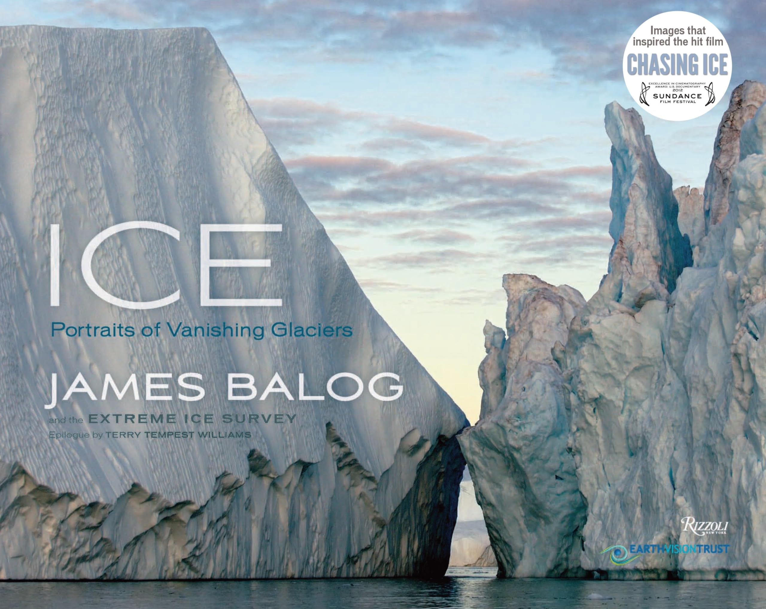 Ice: Portraits of Vanishing Glaciers Travel