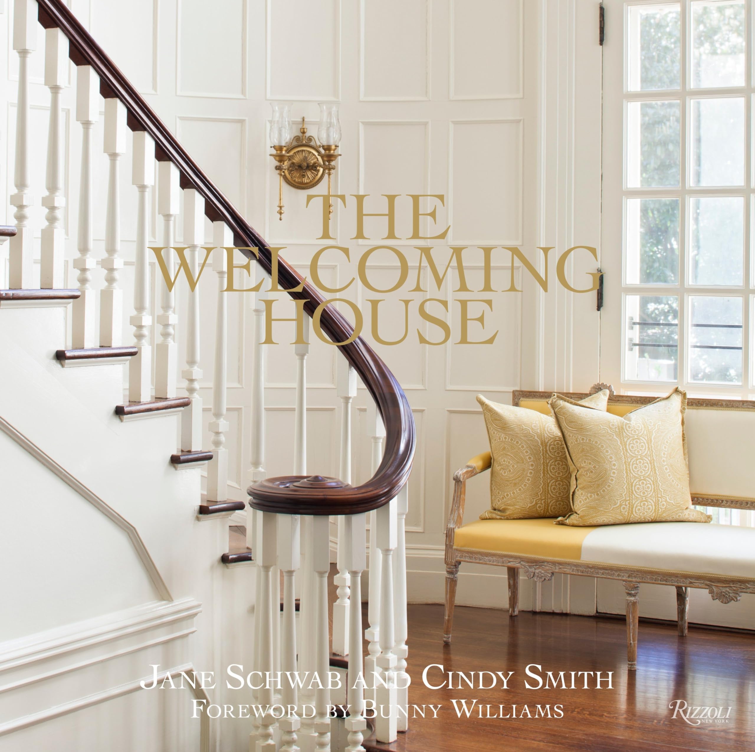 The Welcoming House: The Art of Living Graciously Architecture