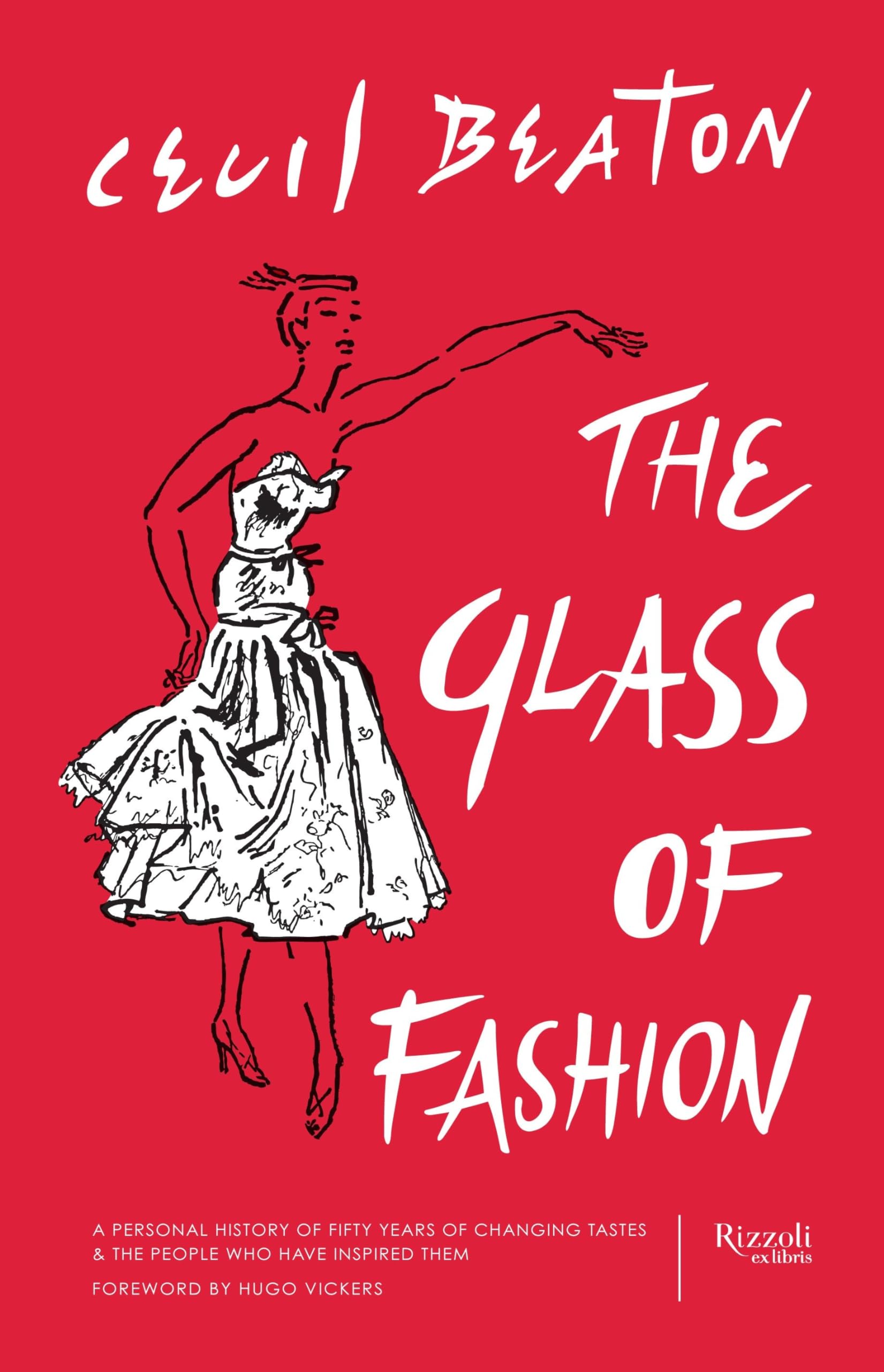 The Glass of Fashion: A Personal History of Fifty Years of Changing Tastes and the People Who Have Inspired Them Film, Art & Culture