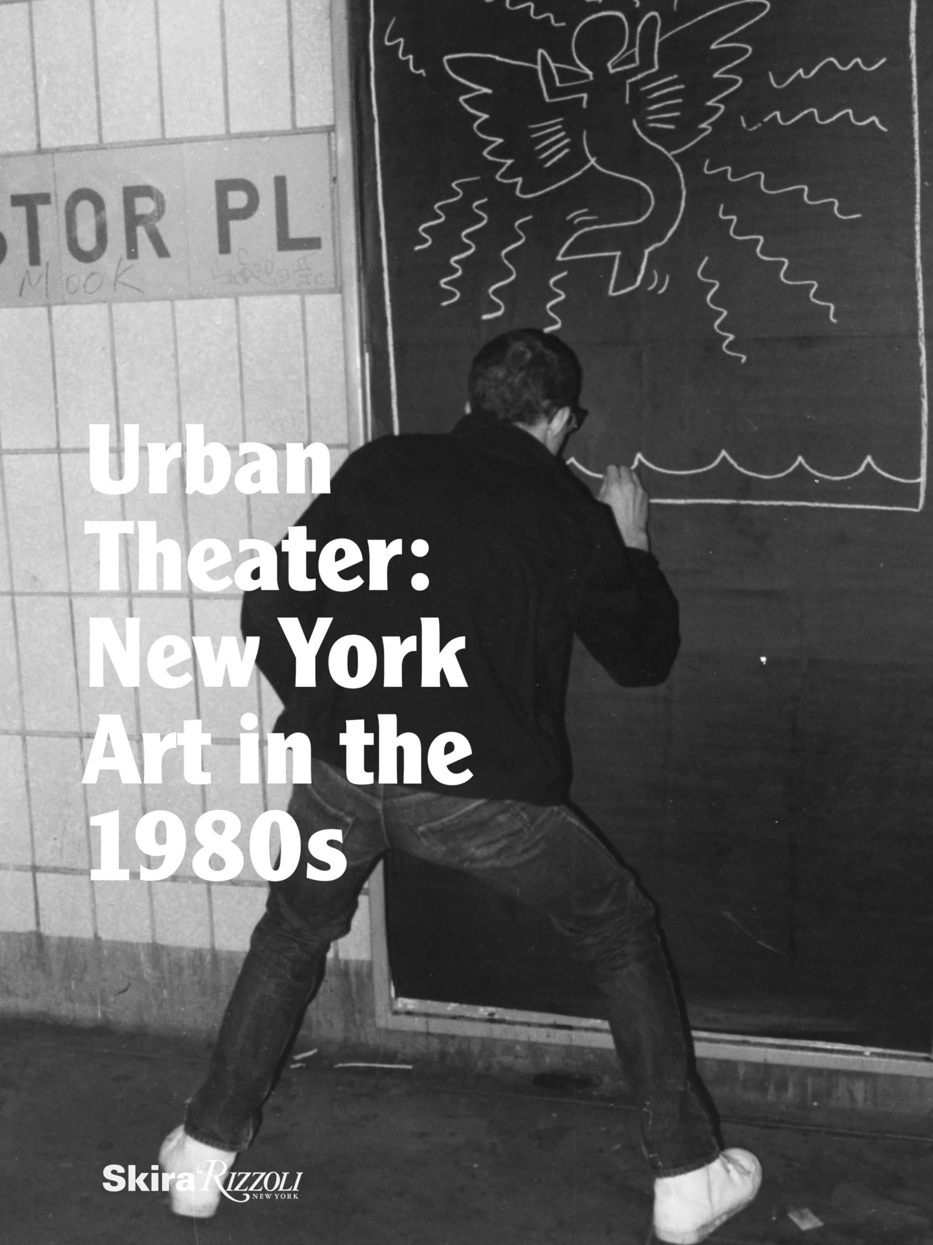 Urban Theater: New York Art in the 1980s Film, Art & Culture