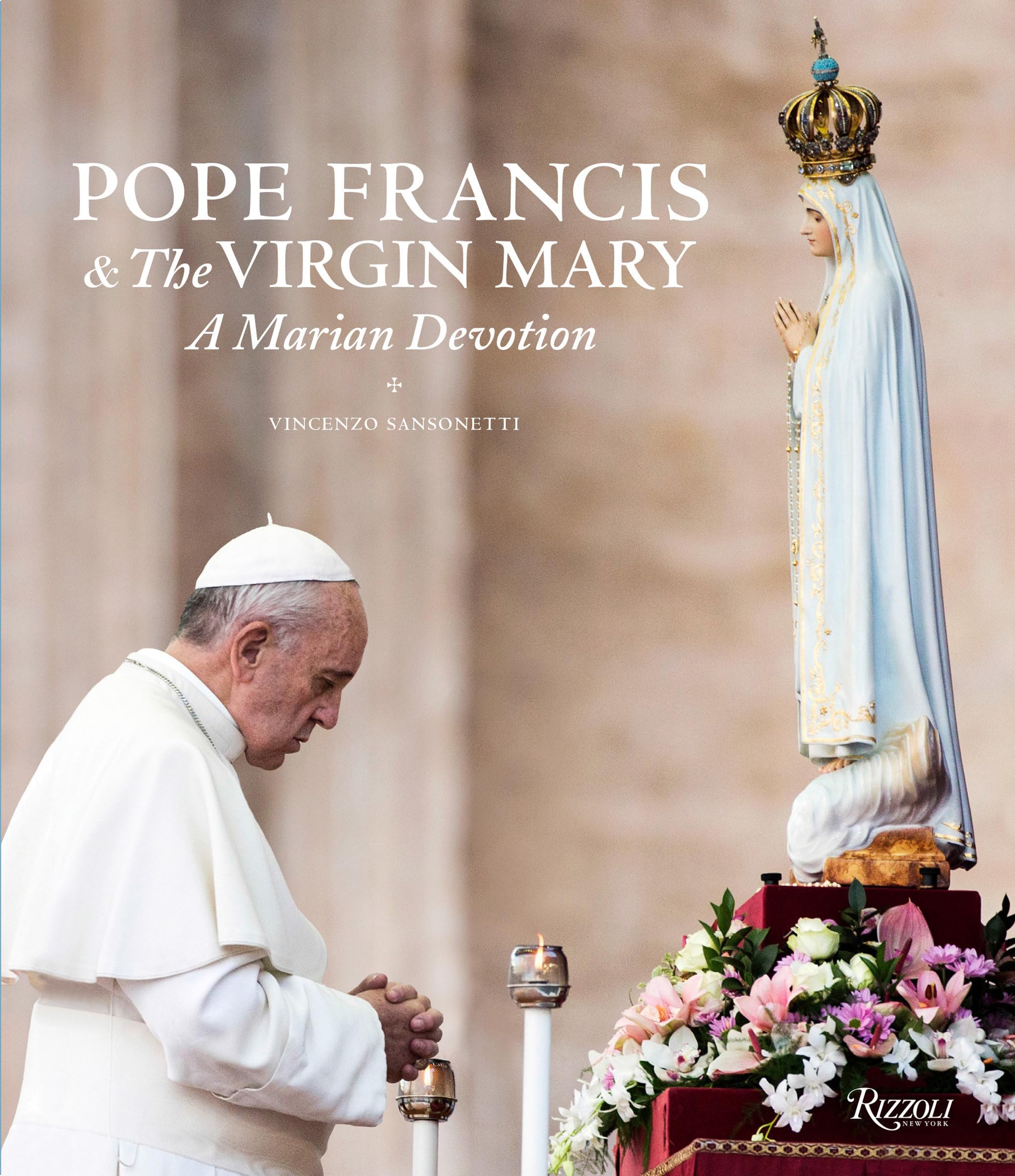 Pope Francis and the Virgin Mary: A Marian Devotion Contemporary literature