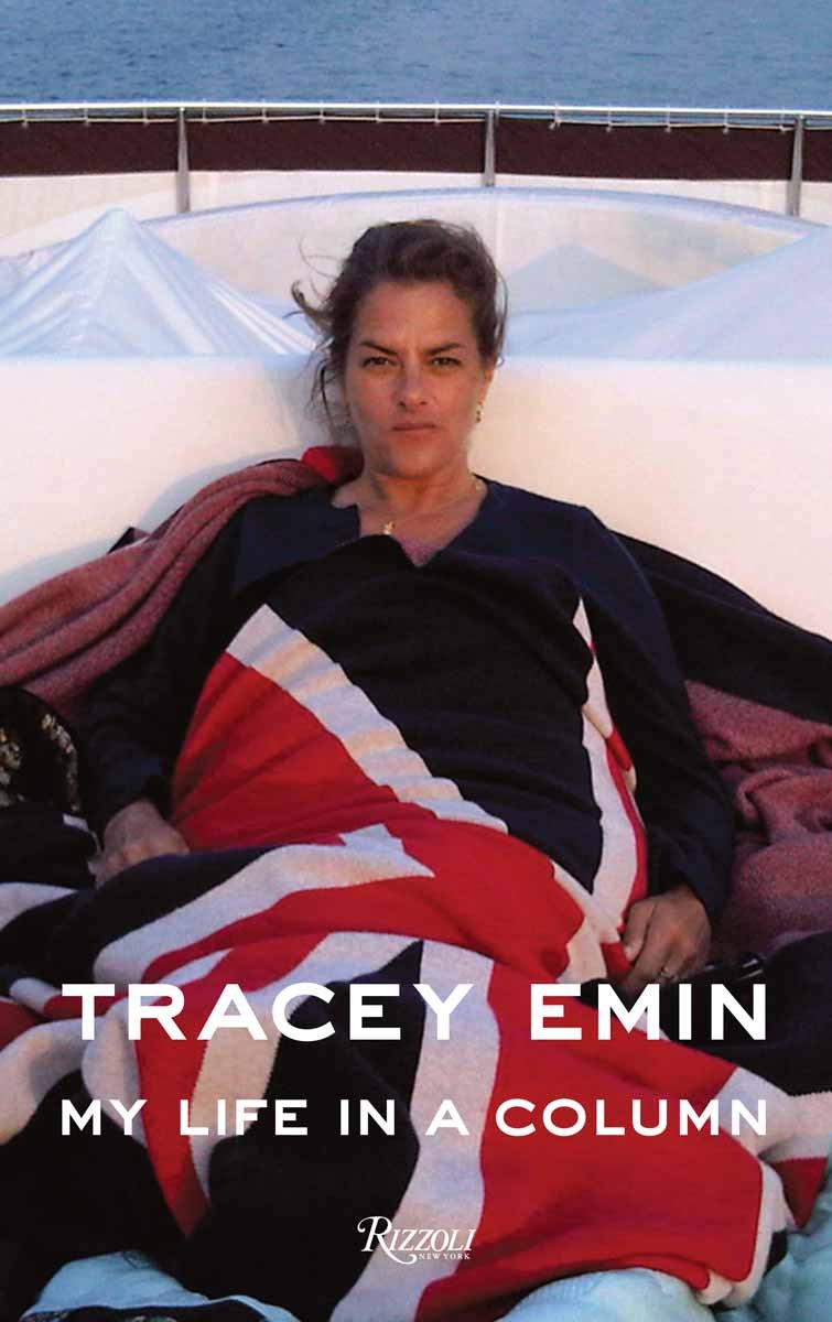 Tracey Emin My Life in a Column book