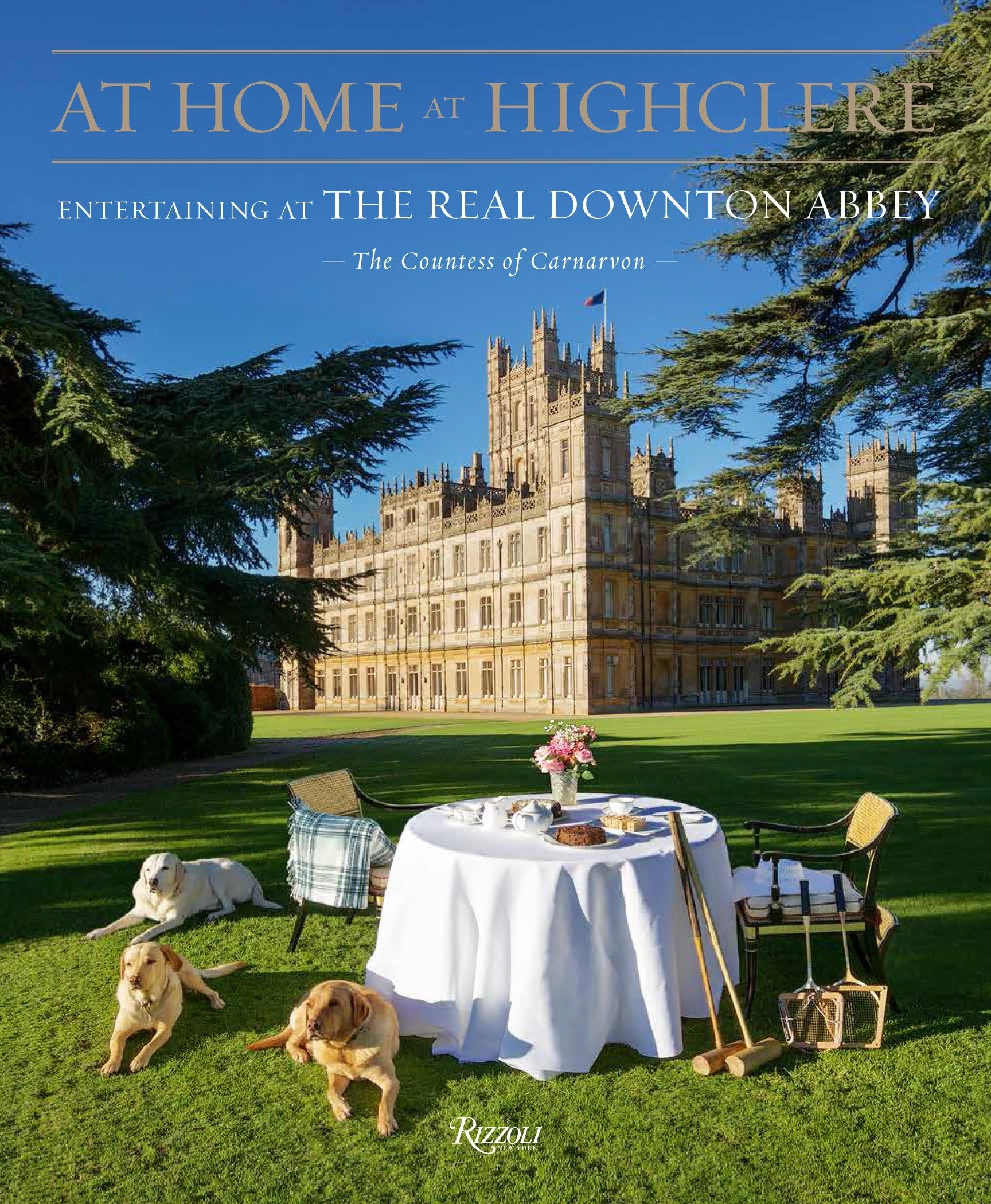 At Home at Highclere: Entertaining at the Real Downton Abbey Hobbies & Crafts