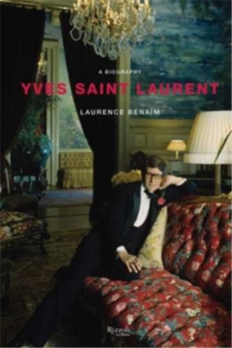 Yves Saint Laurent A Biography Art & Literature