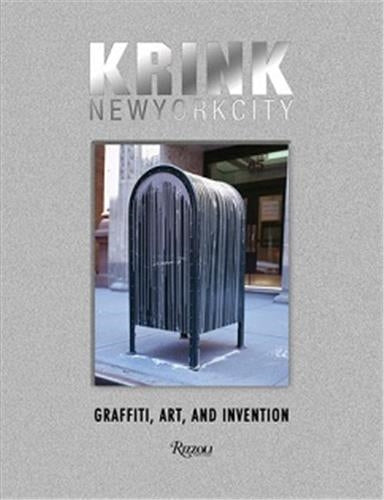 KRINK New York City : Graffiti, Art, and Invention Art & Literature