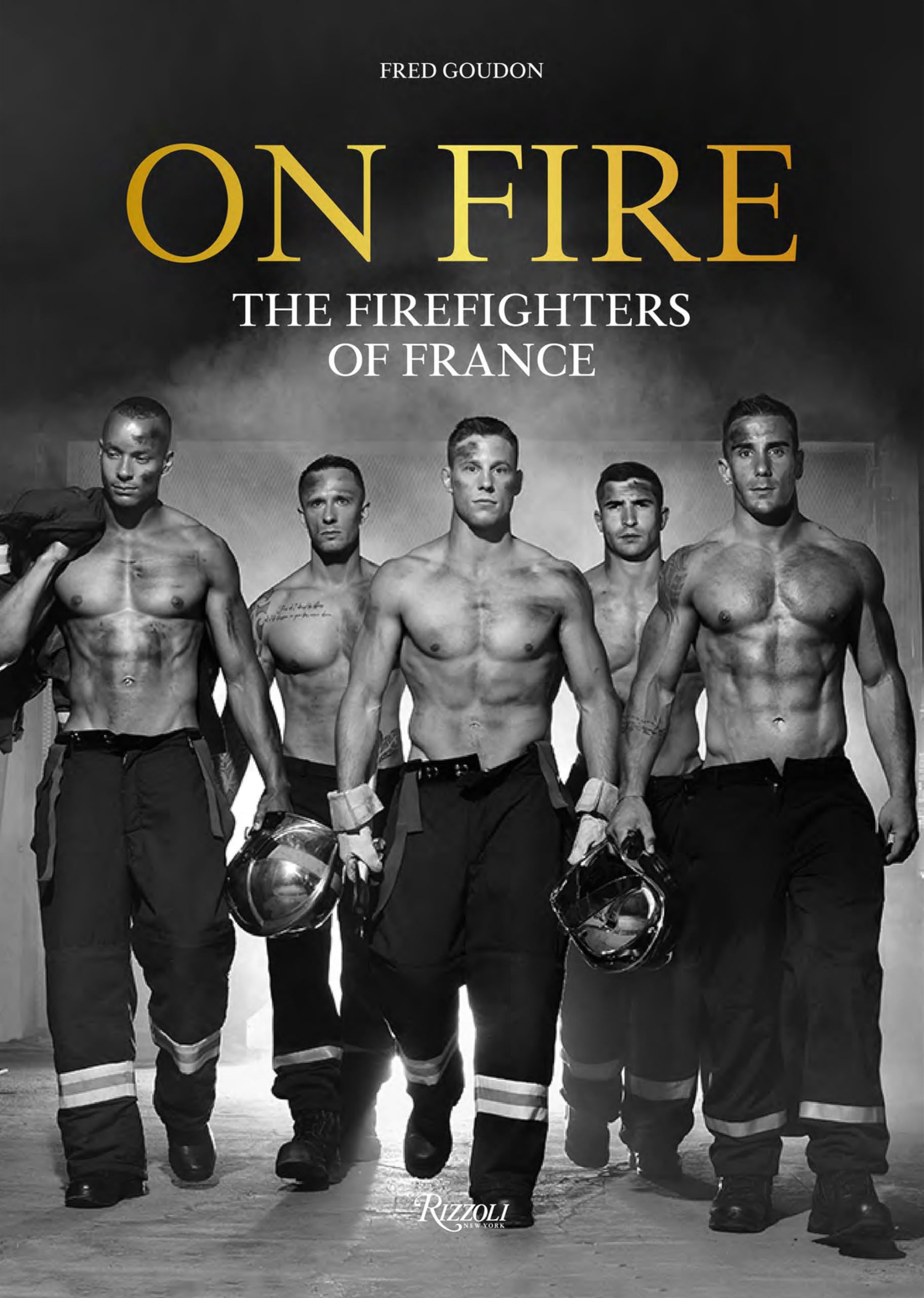On Fire: The Firefighters of France book