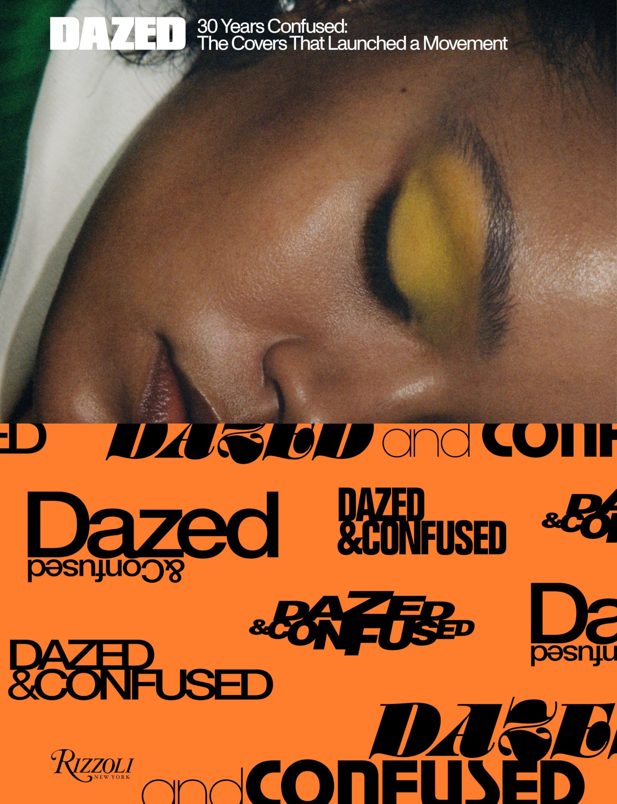 Dazed: 30 Years Confused: The Covers Books