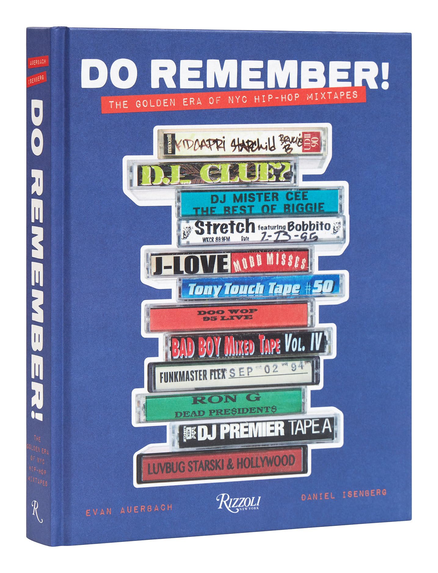 Do Remember!: The Golden Era of NYC Hip-Hop Mixtapes Books