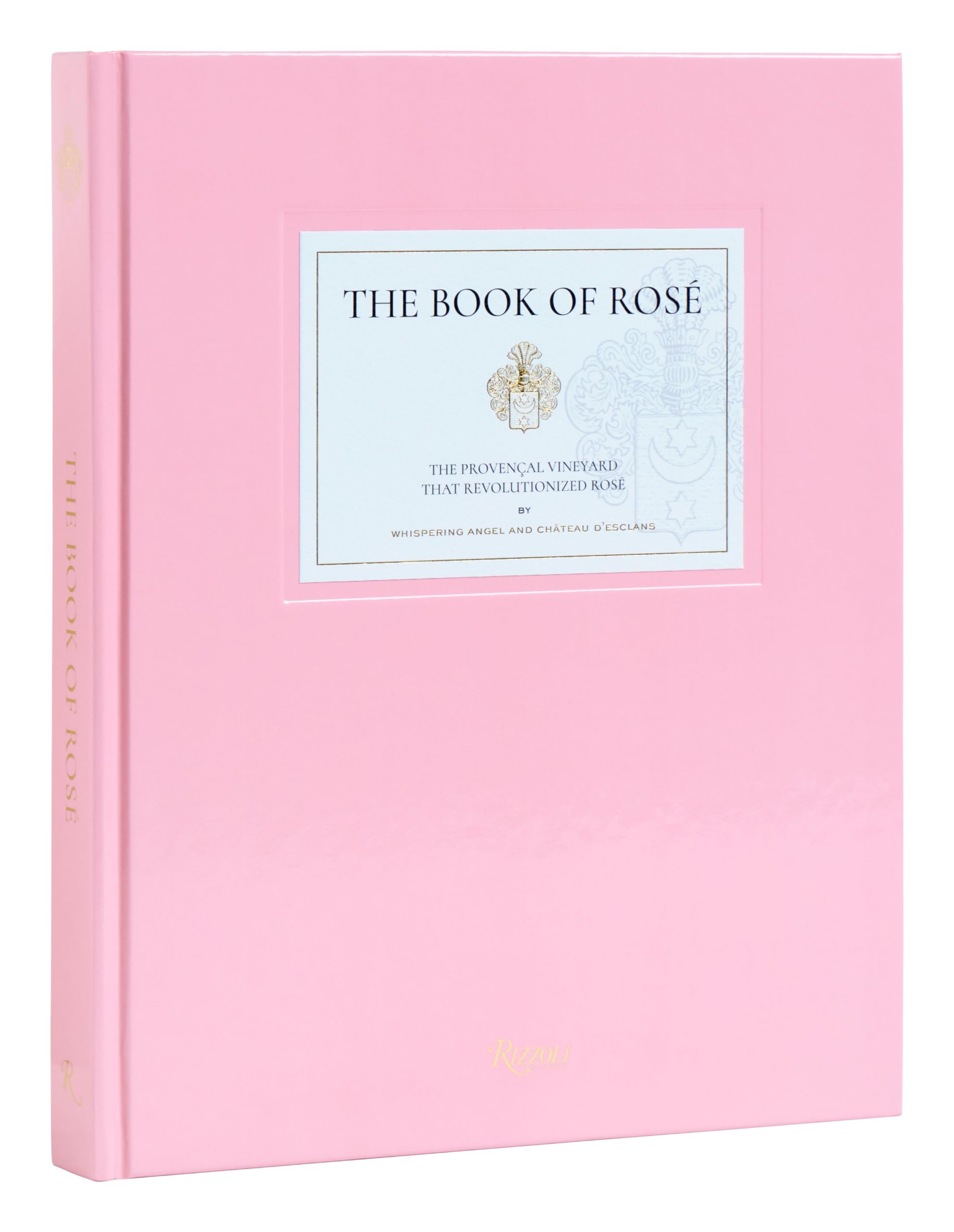 The Book of Rosé: The Provençal Vineyard That Revolutionized Rosé By Whispering Angel and Château D'Esclans Architecture