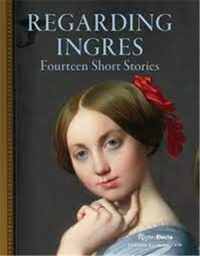 Regarding Ingres : Fourteen Short Stories Contemporary literature
