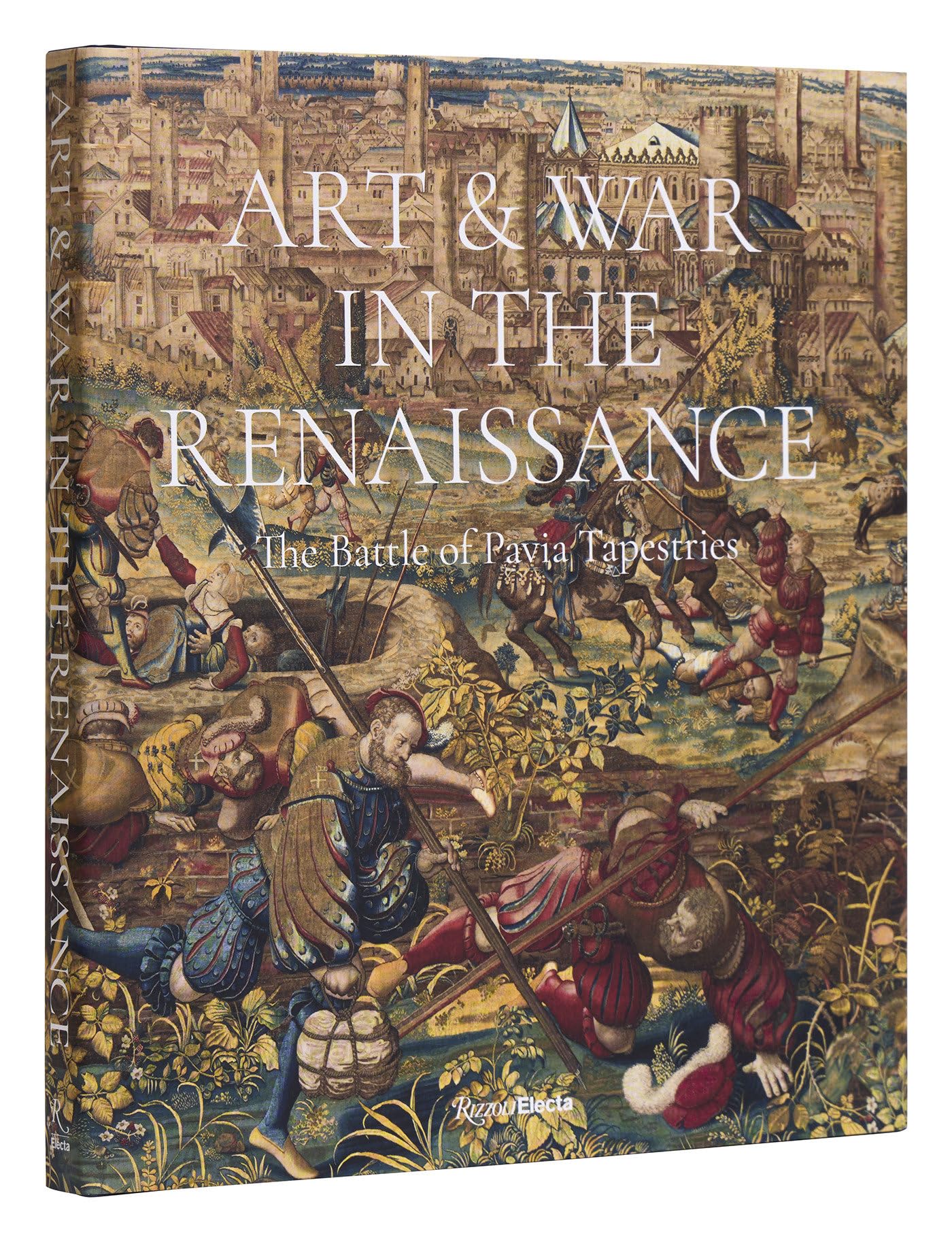 Art & War in the Renaissance: The Battle of Pavia Tapestries Film, Art & Culture
