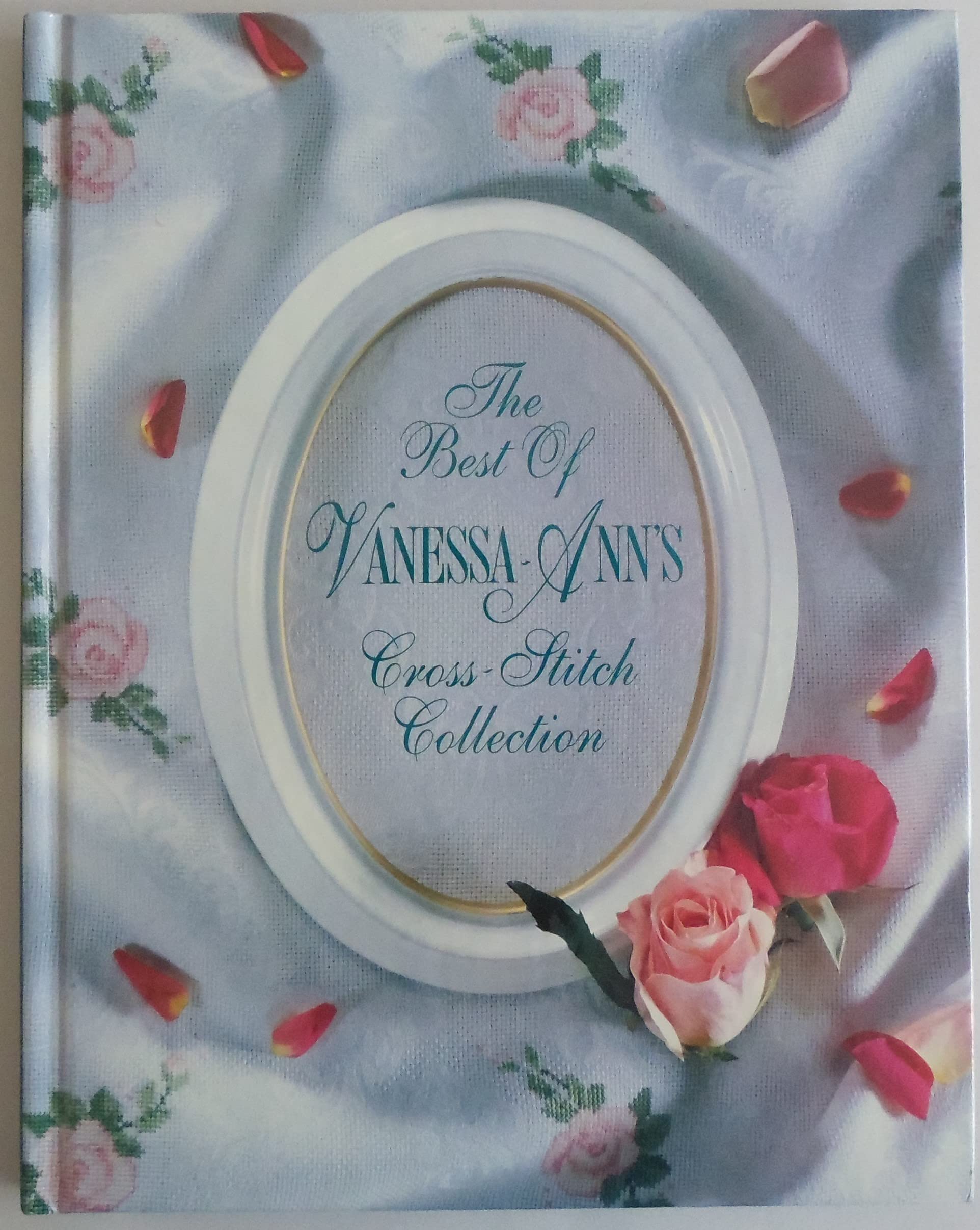 The Best of Vanessa-Ann's Cross-Stitch Collection Hobbies & Crafts