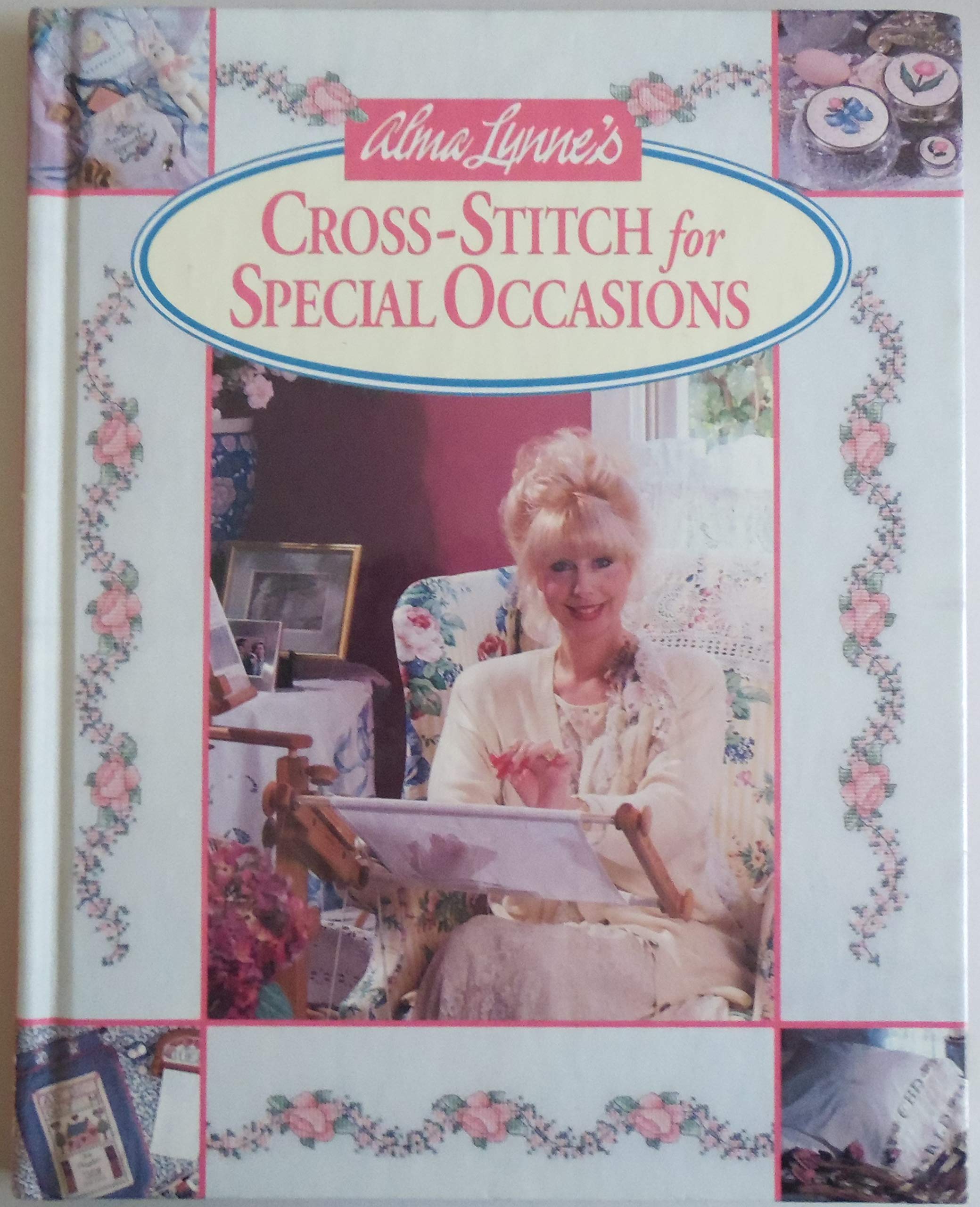 Alma Lynne's Cross-Stitch for Special Occasions Hobbies & Crafts