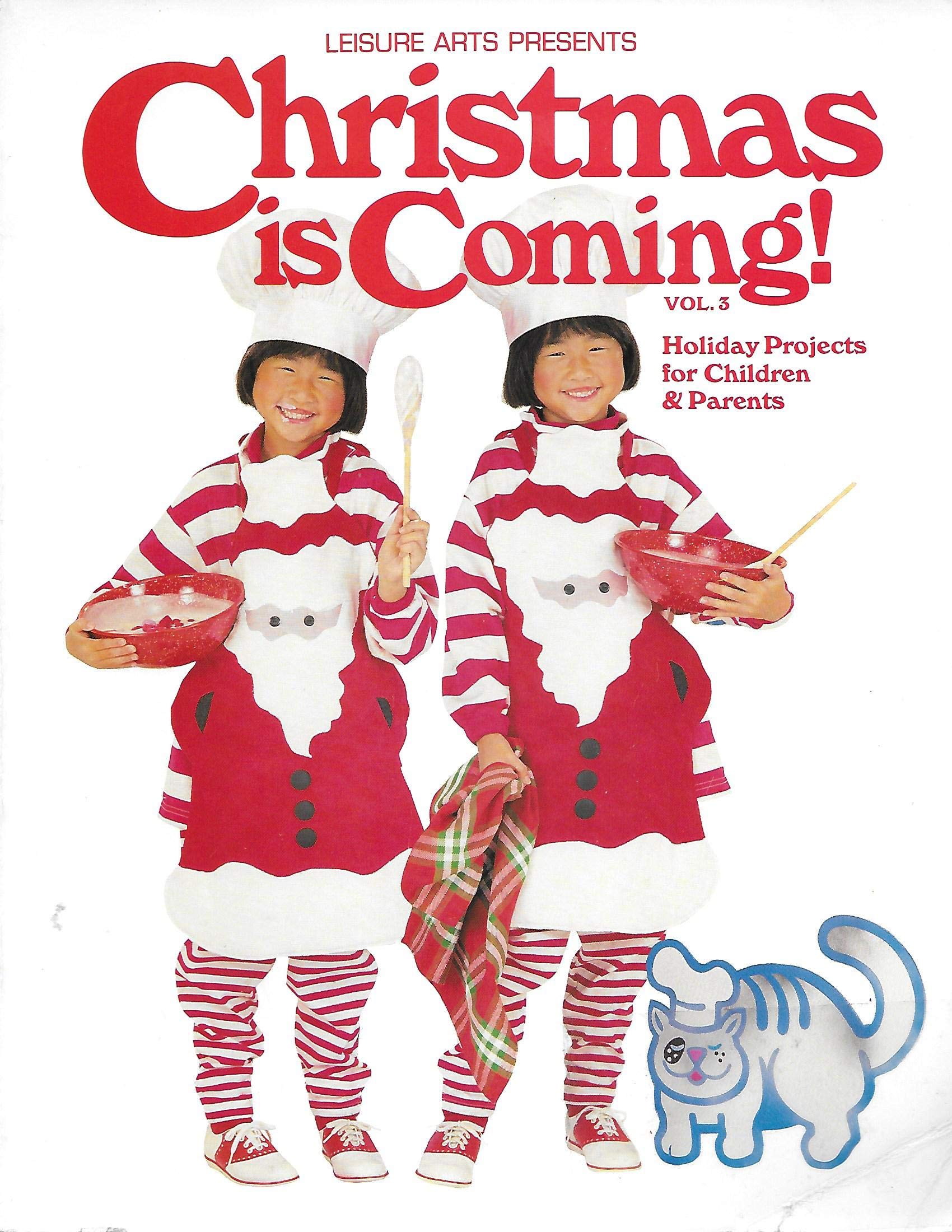 Christmas Is Coming/Holiday Projects for Children & Parents Hobbies & Crafts
