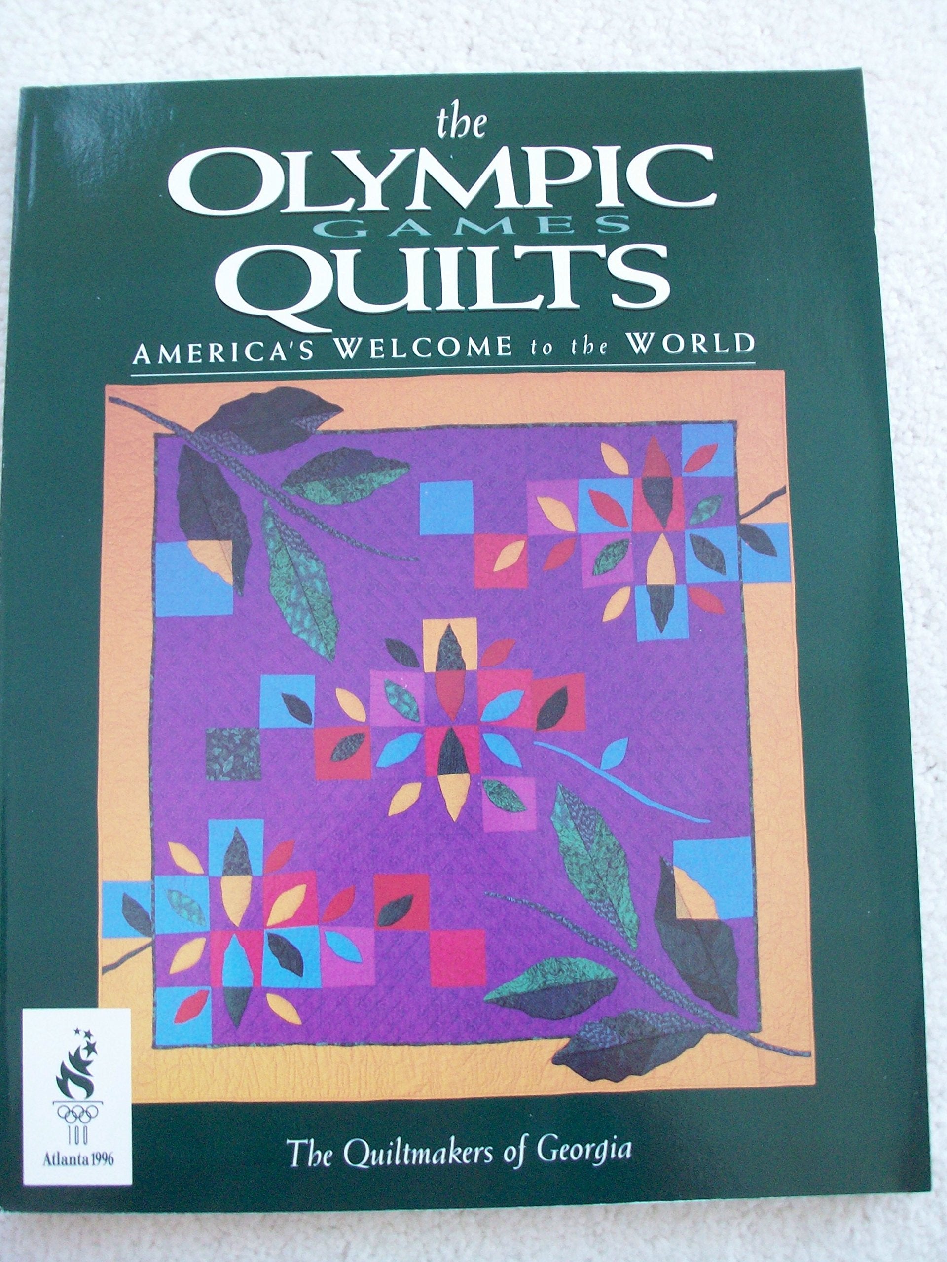 The Olympic Games Quilts: America's Welcome to the World Hobbies & Crafts