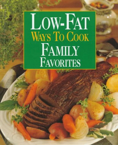 Low-Fat Ways to Cook Family Favorites Leisure, Home & Garden