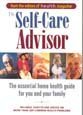 The Self Care Advisor: The Essential Home Health Guide for You and Your Family Health, Nutrition & Fitness